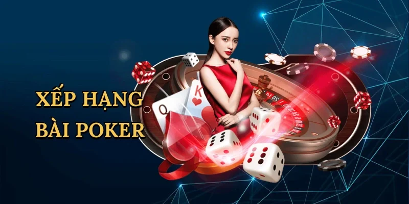 Xếp hạng bài poker